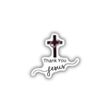Thank You Jesus cross crown of thorns sticker