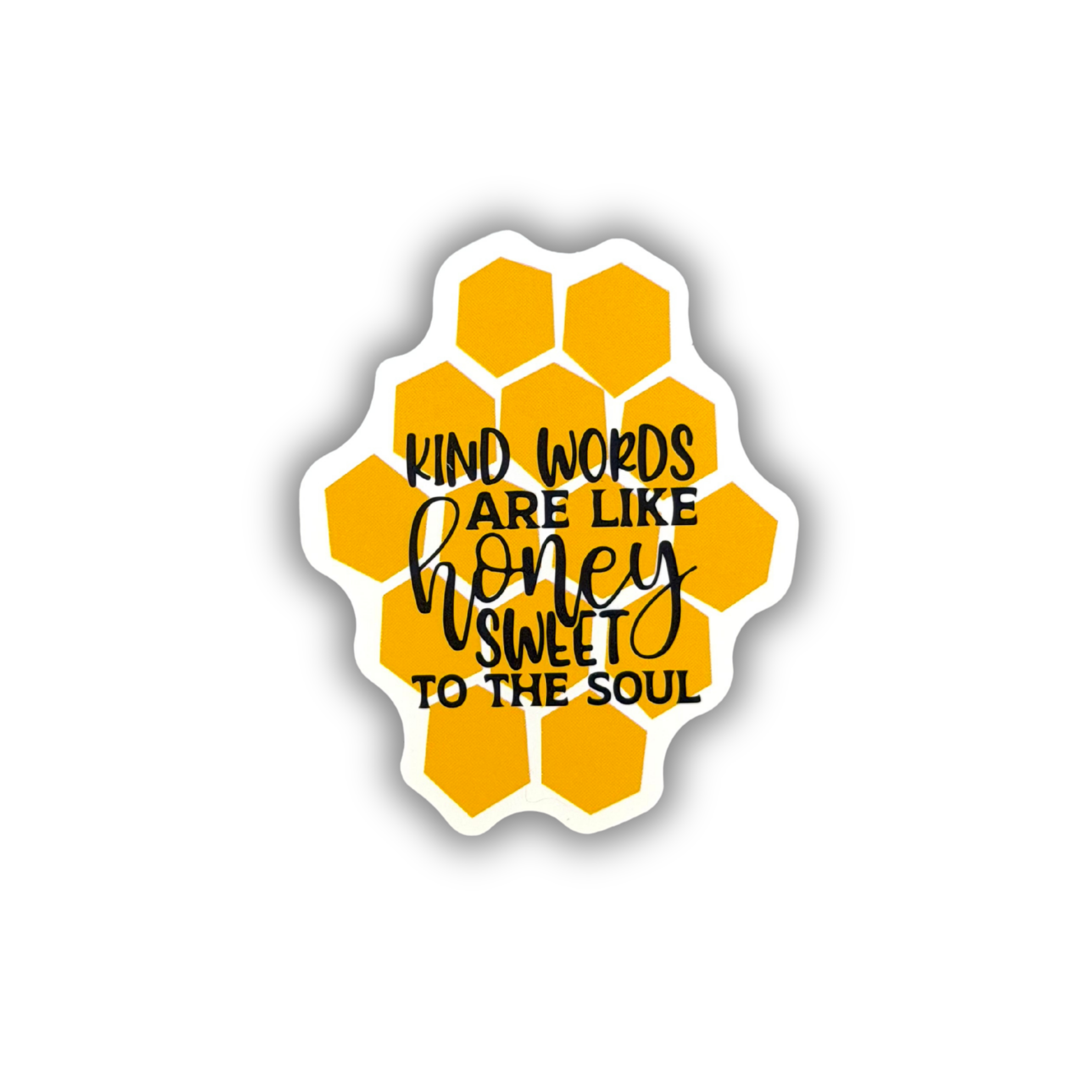 Kind Words Are Like Honey Sticker