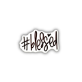 #Blessed Sticker