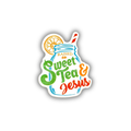 Raised on Sweet Tea & Jesus Sticker